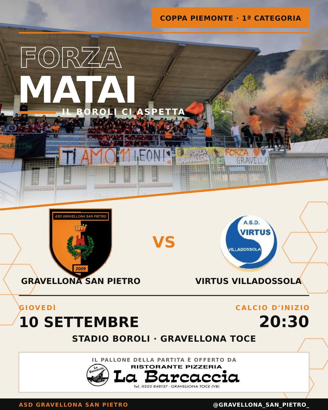 Secondo appuntamento di Coppa Piemonte per i nostri #Matai sul campo casalingo del Boroli, vi aspettiamo il 10 settembre alle 20.30! Forza Matai!!