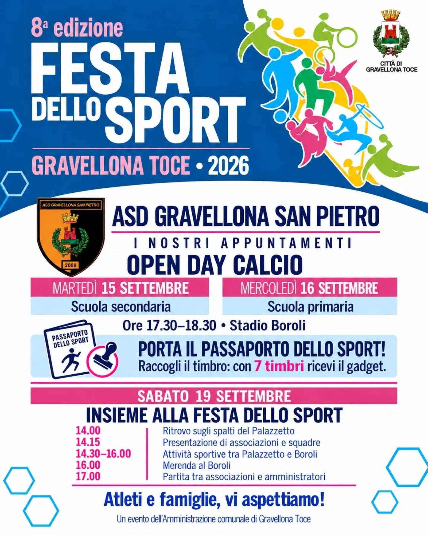 Nel programma della festa dello sport, la nostra società organizza martedì 15 e mercoledì 16 settembre due open day dedicati alla scuola primaria e secondaria. Sabato 19 vi aspett…